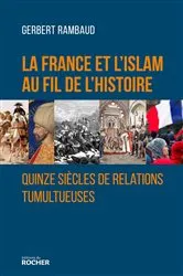 Book cover of La France et l'islam au fil de l'histoire by Unknown