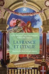 Book cover of La France et l'Italie - 2e éd. (2nd ed.) by Gilles Bertrand