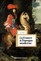Book cover of La France à l'époque moderne - 5e éd. (5th ed.) by Guy Saupin