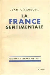 Book cover of La France sentimentale by Jean Giraudoux