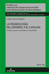 Book cover of La fraseología del español y el catalán by Gerd Wotjak