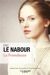 Book cover of La Frondeuse by Unknown