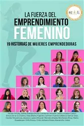 Book cover of La Fuerza del Emprendimiento Femenino by Blanca Garcia Diaz
