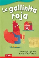 Book cover of La gallinita roja by Logan Avery
