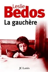 Book cover of La Gauchère by Leslie Bedos