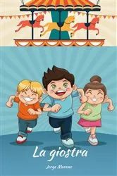 Book cover of La giostra by Jorge Moreno
