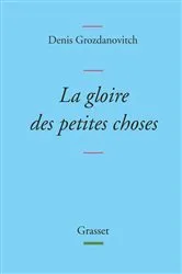 Book cover of La gloire des petites choses by Unknown