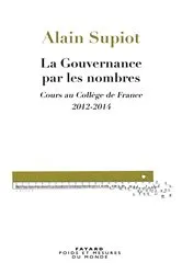 Book cover of La Gouvernance par les nombres by Alain Supiot
