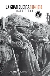 Book cover of La Gran Guerra 1914-1918 by Marc Ferro