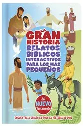 Book cover of La Gran Historia, Relatos Bíblicos para los más pequeños, del Nuevo Testamento by B&H Español Editorial Staff