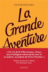 Book cover of La grande aventure by Victor Pouchet