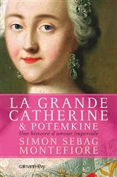 Book cover of La Grande Catherine et Potemkine by Simon Sebag Montefiore