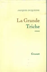 Book cover of La grande triche by Jacques Duquesne