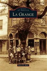 Book cover of La Grange by Marie Watts
