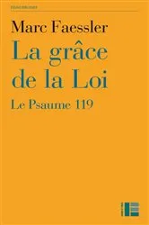 Book cover of La grâce de la Loi by Marc Faessler