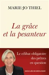 Book cover of La grâce et la pesanteur by Marie-Jo Thiel