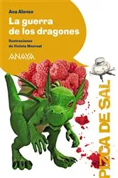 Book cover of La guerra de los dragones by Ana Alonso
