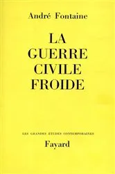 Book cover of La Guerre civile froide by Unknown
