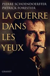 Book cover of La guerre dans les yeux by Patrick Forestier
