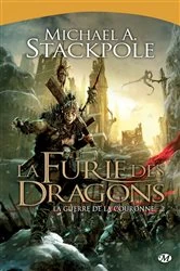 Book cover of La Guerre de la Couronne, T2 : La Furie des dragons by Michael A. Stackpole