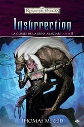 Book cover of La Guerre de la Reine Araignée, T2 : Insurrection by Thomas M. Reid