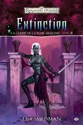 Book cover of La Guerre de la Reine Araignée, T4 : Extinction by Lisa Smedman