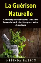 Book cover of La Guérison Naturelle by Unknown