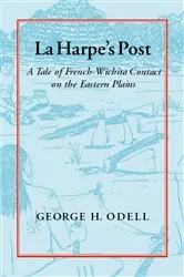 Book cover of La Harpe's Post by George H. Odell