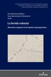 Book cover of La herida colonial by Ulrich Winter