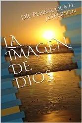 Book cover of La Imagien de Dios by Dr. Pensacola H. Jefferson