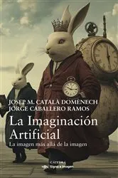 Book cover of La Imaginación Artificial by Josep M. Català Domènech