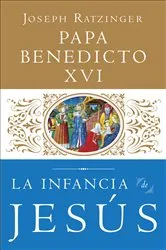 Book cover of La Infancia de Jesus by Joseph Ratzinger