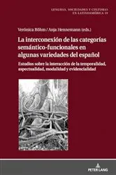 Book cover of La Interconexión de las Categorías Semántico-Funcionales en algunas Variedades del Español by Kerstin Störl