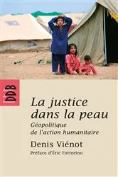 Book cover of La justice dans la peau by Denis Vienot