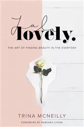 Book cover of La La Lovely by Trina McNeilly