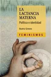 Book cover of La lactancia materna by Beatriz Gimeno