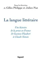 Book cover of La langue littéraire by Philippe Gilles