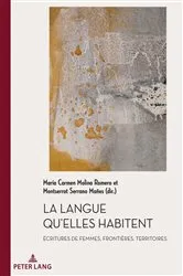 Book cover of La Langue qu’elles habitent by Maria Carmen Molina Romero