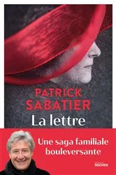 Book cover of La lettre by Patrick Sabatier