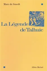 Book cover of La Légende de Talhuic by Marc de Smedt