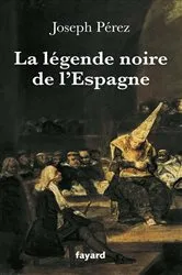 Book cover of La légende noire de l'Espagne by Unknown