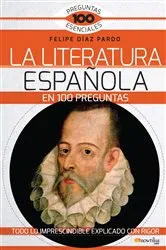 Book cover of La Literatura española en 100 preguntas by Unknown