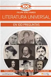 Book cover of La Literatura universal en 100 preguntas by Felipe Díaz Pardo