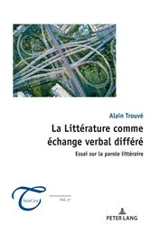 Book cover of La Littérature comme échange verbal différé by Alain Trouvé