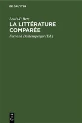 Book cover of La littérature comparée (2nd ed.) by Louis-P. Betz