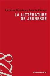 Book cover of La littérature de jeunesse by Francis Marcoin