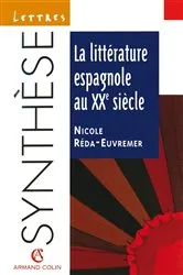 Book cover of La littérature espagnole au XXe siècle by Nicole Réda-Euvremer