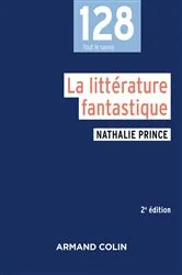 Book cover of La littérature fantastique - 2e éd. (2nd ed.) by Nathalie Prince