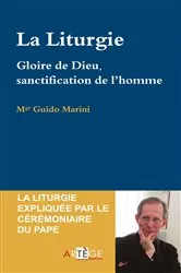 Book cover of La liturgie by Mgr Guido Marini