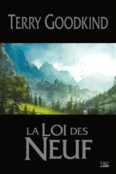 Book cover of La Loi des Neuf by Terry Goodkind